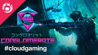 Conglomerate 451 🎮 Play Now on Blacknut cloudgaming blacknut [upl. by Zink]