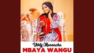 Mbaya Wangu [upl. by Johiah]