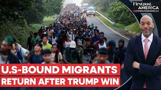 Mexico Migrants Abandon Caravan to the US After Donald Trump Wins  Firstpost America [upl. by Carlina]