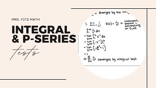 Integral amp PSeries Tests [upl. by Juliane]