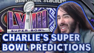 Charlie Drops His Super Bowl Predictions  MoistCr1tikal [upl. by Perce532]