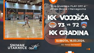 KK Vogošća  KK Gradina  A1 Liga KSBIH JUG Kolo br1 PLAYOFF [upl. by Acirem876]