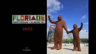 Expo FLORIADE 2022 Amsterdam Almere [upl. by Ohcamac]