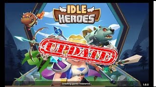 Update Review 1 New IDLE HEROES UPDATE [upl. by Auqenaj]