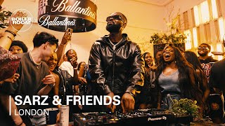 Sarz amp Friends  Boiler Room x Ballantines True Music 10 London [upl. by Sissel412]