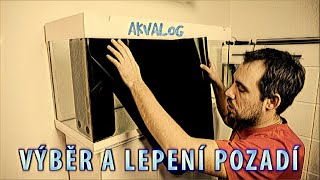 AKVALOG  volba a lepení akvarijního pozadí [upl. by Petrine389]