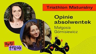 Kurs do matury z historii sztuki Triathlon Maturalny  opinie absolwentek 9 Małgosia Górnisiewicz [upl. by Drofxer225]