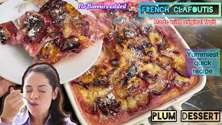 How to make Classic Plum Dessert French Clafoutis  easy and delicious sweet make at home [upl. by Roots]