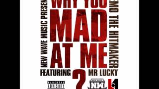 Remo The Hitmaker Ft Mr Lucky  Why You Mad At Me [upl. by Archibold]