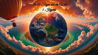 In 80 Tagen um die Welt  1 Kapitel  Jules Verne [upl. by Rennie833]