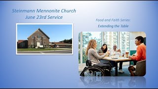 Steinmann Mennonite Church  June 23rd 2024 Service [upl. by Donnamarie485]