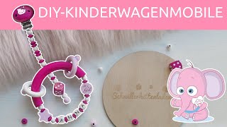 Bastelanleitung Kinderwagenmobile selber machen ♡ DIYTutorial [upl. by Isis]