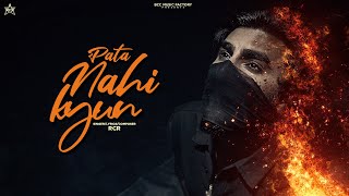 Pata Nahi Kyun  Official Video  RCR  Believer [upl. by Bate]