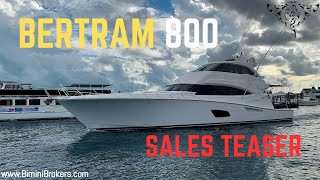 2011 Bertram 800  For Sale Teaser [upl. by Trabue]