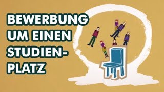 Bewerbung um einen Studienplatz  Studieren so gehts [upl. by Nerret]