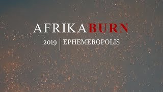 AfrikaBurn 2019 [upl. by Haizek]