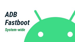 How to Install ADB and Fastboot  System Wide [upl. by Adnoel946]