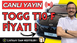 TOGG T10 F Lansman Fiyatı Ne Olacak   Lixhiumdan Şarj Hediye Ediyorum [upl. by Llewkcor]