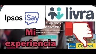 Mi mala experiencia en Livra encuestas Ipsos iSay [upl. by Jahdiel]