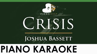 Joshua Bassett  Crisis  LOWER Key Piano Karaoke Instrumental [upl. by Okiek894]