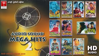 Mega Hits 2  नेपाली फिल्मी गीत  Old Nepali Filmy Song  Jukebox  अडियो साउण्ड [upl. by Nodla199]