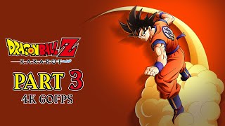 Dragon Ball Z Kakarot  Full Game  4K60FPS  Part 3 [upl. by Darrick]