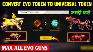 How to Max Any Evo Guns Skin  Universal Evo Token Free Fire  Free fire Evo Guns Upgrade  Ff guns [upl. by Aihtibat95]