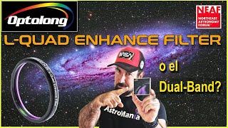 Filtros OPTOLONG L Quad y Dual band NEAF 2024 [upl. by Loretta]