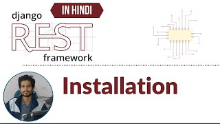 5Installlation  Django Rest Framework [upl. by Monteria]