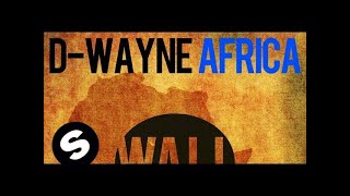 Dwayne  Africa Original Mix [upl. by Coffey]