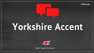 English Yorkshire Accent [upl. by Nilloc]