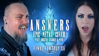 Final Fantasy XIV  Answers Epic Metal Cover  feat KristinStarkey and Myuu [upl. by Ttelrahc]