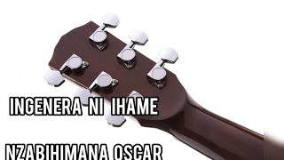 INGENERA NI IHAME Indirimbo ya NZABIHIMANA Oscar 19 Ukuboza 1986 [upl. by Gnilrad445]