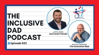 Beyond Inclusion Building True Belonging for Kids with Disabilities with John Fela  Episode 23 [upl. by Pascale]