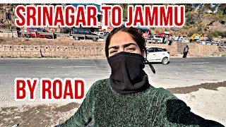 Srinagar to Jammu by road vlog [upl. by Cromwell175]