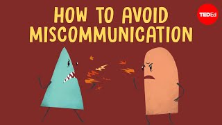 How miscommunication happens and how to avoid it  Katherine Hampsten [upl. by Tiraj]