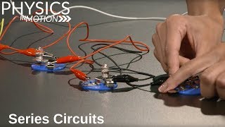 What Are Series Circuits  Physics in Motion [upl. by Nesnar505]