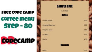 Free Code Camp  CSS  Coffee ☕ Menu  Step  80 [upl. by Nnaeel357]