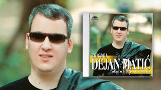 Dejan Matic  Nigde ko u Bosni  Audio 2002 [upl. by Ssilem]