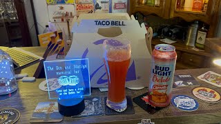 Chelada and 5 tacos CHALLENGE Review of Bud Light Chelada and eating 57 tacoswayneallen67 [upl. by Frants]