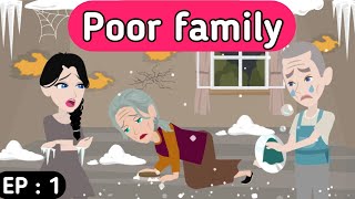 Poor family part 1  English story  Learn English Stories in English  Sunshine English [upl. by Marven]