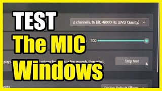 How to Test your MICROPHONE on your Windows 11 PC Is it working [upl. by Tnafni]