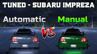 Tuned Subaru Impreza WRX STI  Automatic vs Manual  Need for Speed Carbon [upl. by Wei]