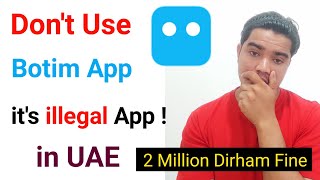 Botim app legal and illegal  Botim app legal and not in uae [upl. by Kerrill165]