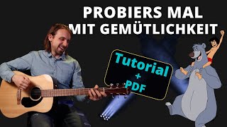 Probiers mal mit Gemütlichkeit  Das Dschungelbuch  Akustik Gitarre Tutorial [upl. by Geirk]