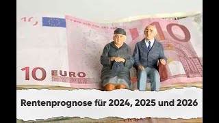 Rentenprognose für 2024 2025 und 2026 [upl. by Mor622]