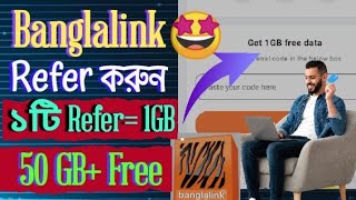 banglaling sim refer free mb unlimited reference Banglalink App [upl. by Pavlish796]