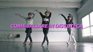 4 PASSI BASE PER BALLARE IN DISCOTECA  TUTORIAL [upl. by Risa118]