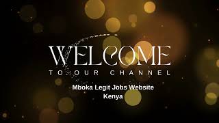 Mboka Legit Jobs Website Kenya [upl. by Benedetto]