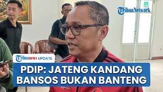 PDIP Klaim Kandang Banteng Pindah ke Jakarta Sebut Jawa Tengah Berubah Jadi Kandang Bansos [upl. by Donatelli]